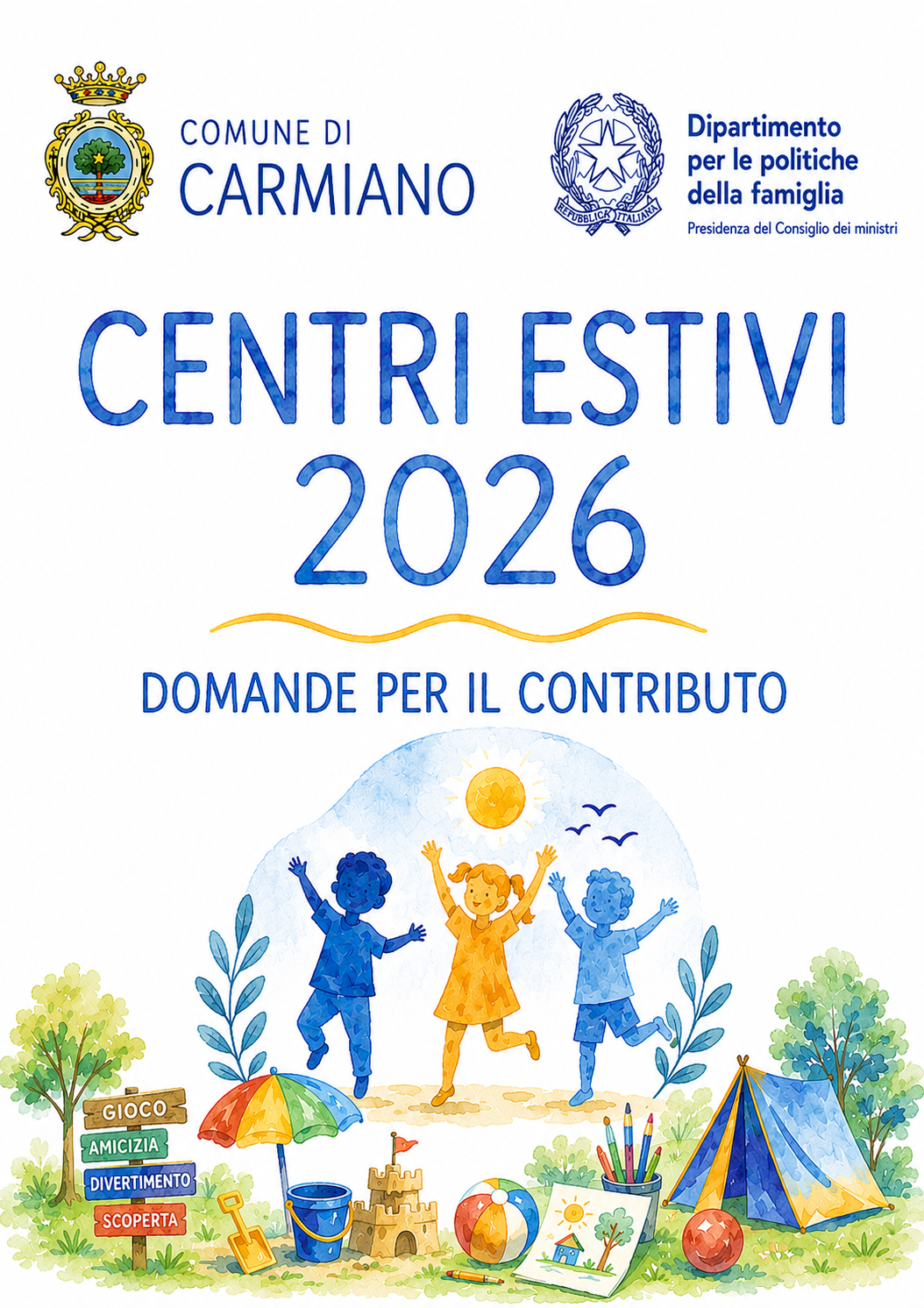 AVVISO PUBBLICO “Sostegno economico rivolto alle famiglie con figli minori di età compresa tra 0-17 anni per la frequenza ai Centri estivi - anno 2026”